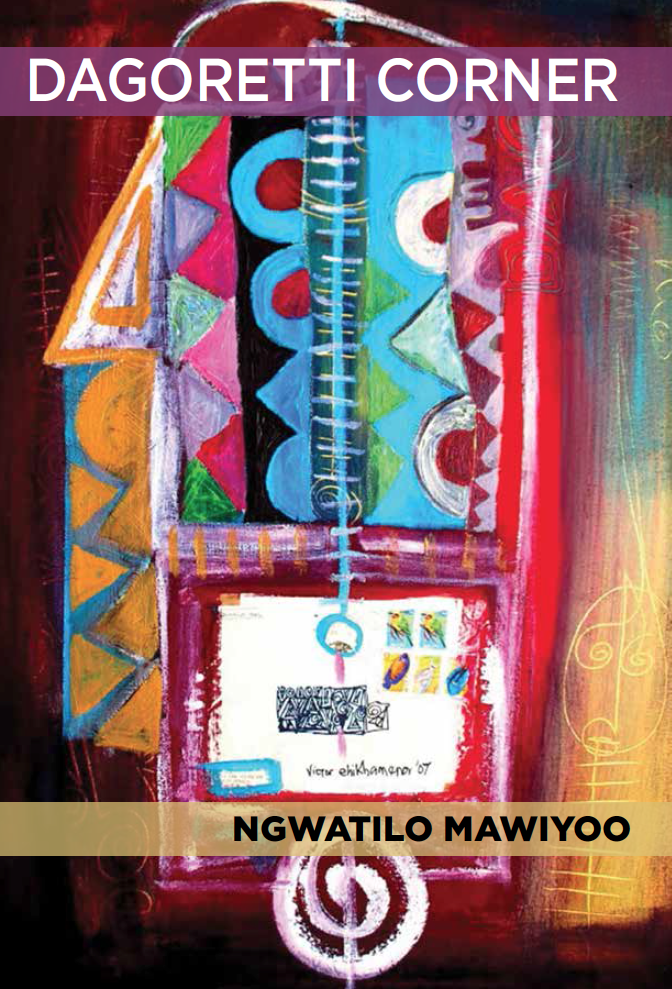 <h3>Dagoretti Corner | Ngwatilo Mawiyoo</h3>