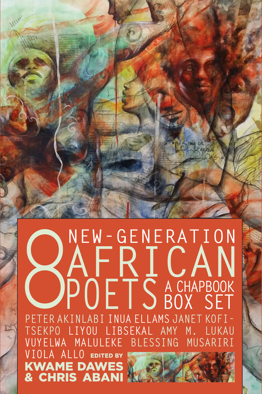 Eight NewGeneration African Poets A Chapbook Box Set now available