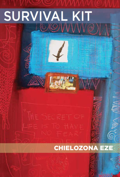 Survival Kit by Chielozona Eze